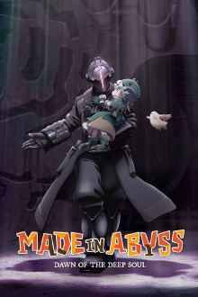 Made in Abyss: Dawn of the Deep Soul Trailer