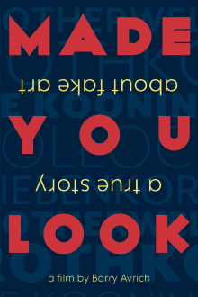 Made You Look: A True Story About Fake Art Trailer