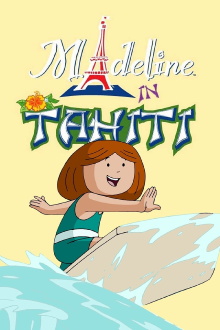 Madeline in Tahiti Trailer