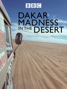 Madness in the Desert: The Paris to Dakar Story Trailer