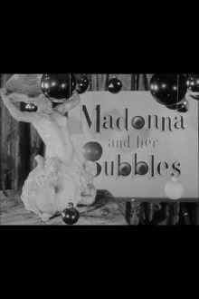 Madonna and Her Bubbles Trailer