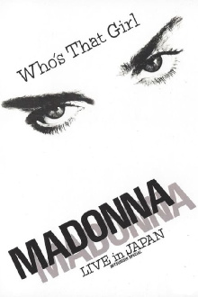 Madonna: Who's That Girl - Live in Japan Trailer
