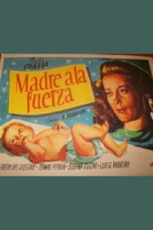 Madre a la fuerza Trailer