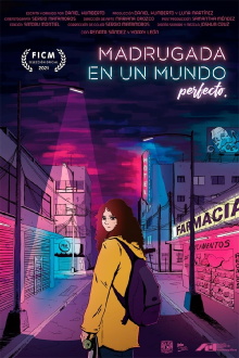 Madrugada En Un Mundo Perfecto Trailer