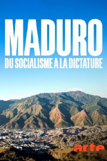 Maduro: From Socialism to Dictatorship Trailer