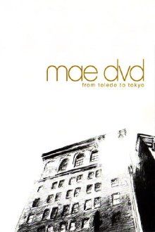 Mae: From Toledo to Tokyo Trailer