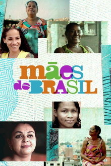 Mães do Brasil Trailer