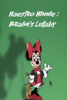 Maestro Minnie: Brahm's Lullabye Trailer