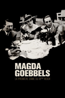 Magda Goebbels: First Lady of the Third Reich Trailer