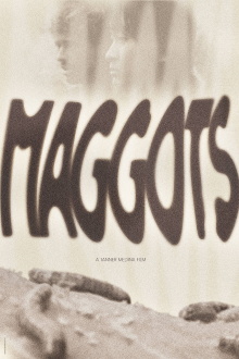 Maggots Trailer