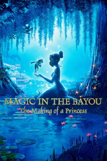 Magic in the Bayou: The Making of a Princess Trailer