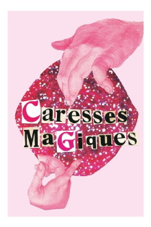 Magical Caresses Trailer