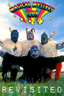Magical Mystery Tour Revisited Trailer