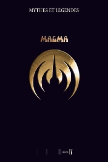 Magma - Myths and Legends Volume IV Trailer