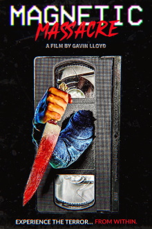 Magnetic Massacre Trailer