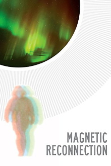Magnetic Reconnection Trailer