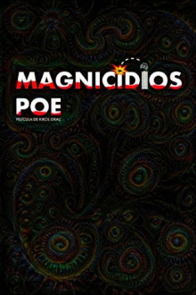 Magnicidios Poe Trailer