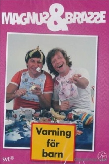 Magnus och Brasse: Varning för barn Trailer