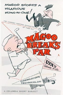 Magoo Breaks Par Trailer