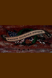 Magoo's Glorious Fourth Trailer