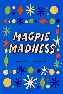 Magpie Madness Trailer