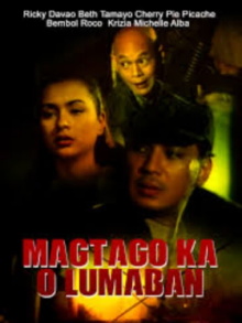 Magtago Ka O Lumaban Trailer
