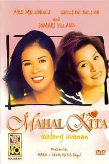 Mahal Kita, Walang Iwanan Trailer