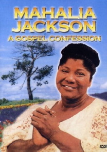 Mahalia Jackson - A Gospel Confession Trailer