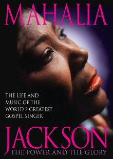 Mahalia Jackson: The Power and the Glory Trailer