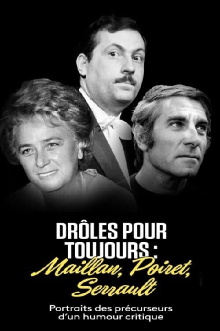 Maillan, Poiret, Serrault, drôles pour toujours Trailer