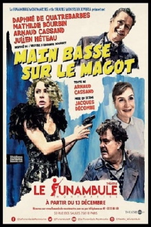 Main basse sur le magot Trailer