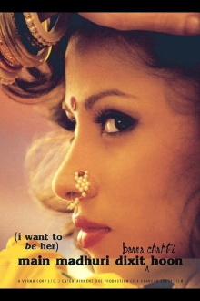 Main Madhuri Dixit Banna Chahti Hoon Trailer