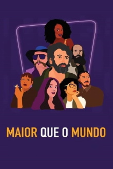 Maior que o Mundo Trailer