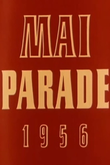 Maiparade 1956 Trailer