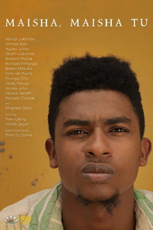 Maisha, Maisha Tu Trailer
