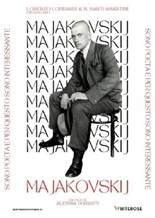 Majakovskij: Sono poeta e per questo sono interessante Trailer