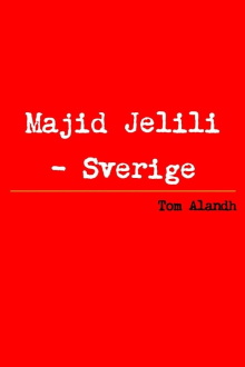 Majid Jelili - Sverige Trailer