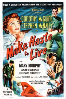 Make Haste to Live Trailer