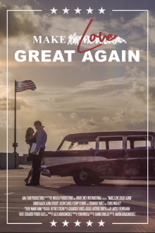 Make Love Great Again Trailer