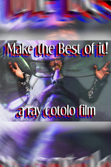 Make the Best of it! Trailer