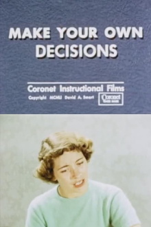 Make Your Own Decisions Trailer