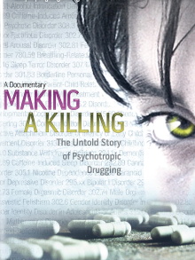 Making a Killing: The Untold Story of Psychotropic Drugging Trailer