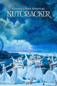 Making a New American Nutcracker Trailer