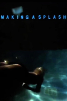 Making a Splash Trailer