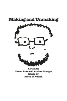 Making and Unmaking Trailer