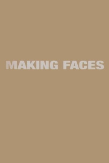 Making 'Faces' Trailer