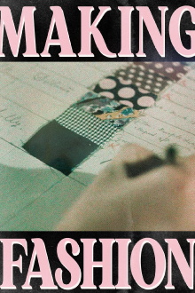 Making Fashion Trailer