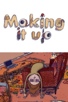 Making It Up Trailer