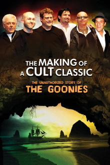 Making of a Cult Classic: The Unauthorized Story of 'The Goonies' Trailer