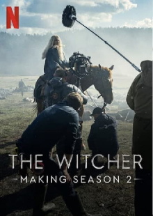 Making The Witcher: Season 2 Trailer